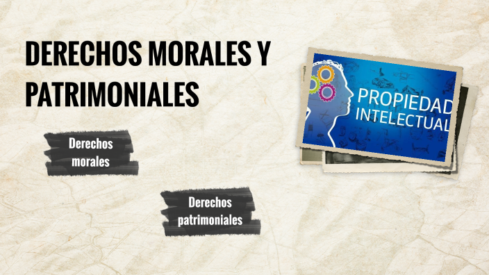 Derechos Morales Y Patrimoniales By Johao Castillo On Prezi 7707