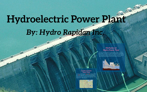 Hydroelectric Power Plant by anonymous on Prezi