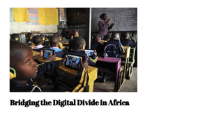 Bridging the Digital Divide in Africa by Gaia Mataloni on Prezi Design