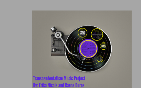 Transcendentalism music project by ME MEME on Prezi