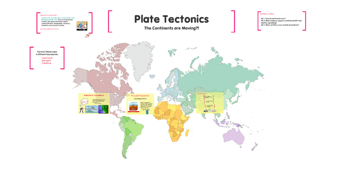 Tectonic Plates by Lauren Smith on Prezi
