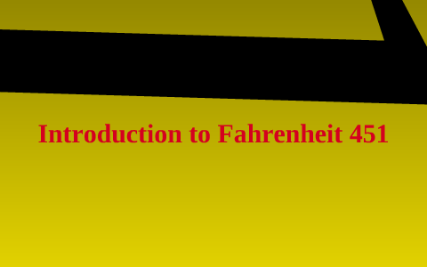 Fahrenheit 451 by Jordan Kohanim on Prezi