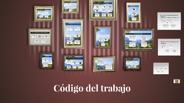 Código Del Trabajo By Náthaly Domínguez On Prezi