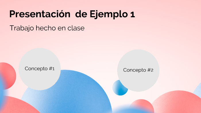 Presentación de Ejemplo 1 by Tatiana Lopez Gomez on Prezi
