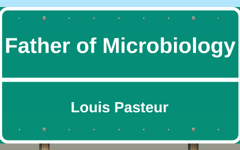 Father of Microbiology by Mesurvive@ Nursing on Prezi