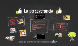 La perseverancia by Karen Mabel Apaza Coaquira on Prezi