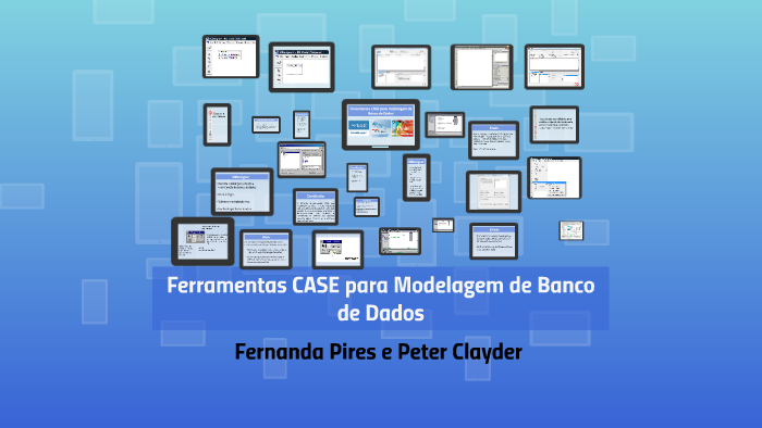 Ferramentas CASE Para Modelagem De Banco De Dados By Fernanda Pires On ...