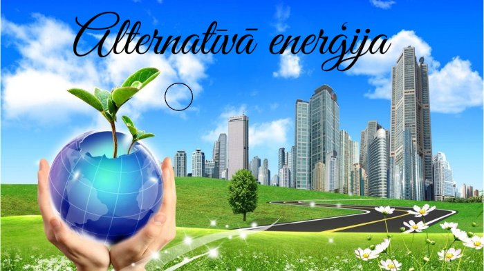 Alternatīvie energoresursi by Eva S on Prezi