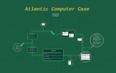 atlantic computer case analysis