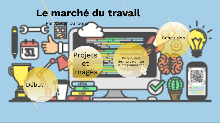 Le marché du travail by Xavier Darboux élève on Prezi