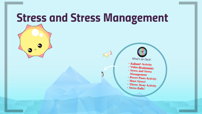 Stress Management by Evanjelyn Flores on Prezi