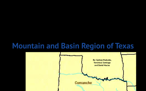 Mountain and Basin Region of Texas by Sydney Madueke