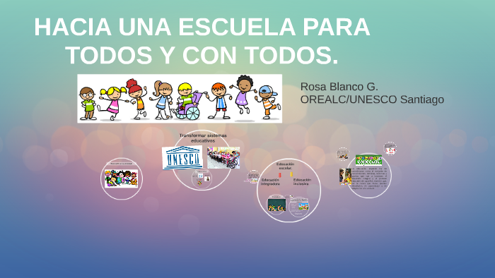 HACIA UNA ESCUELA PARA TODOS Y CON TODOS. by Gabriela Itzel Torres