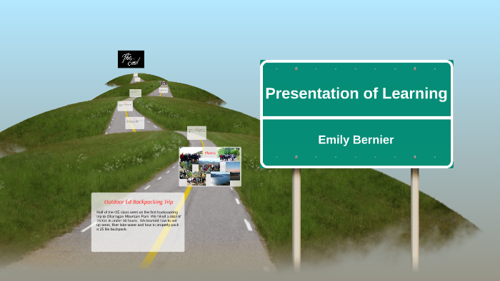 Presentation of Learning by Emily Bernier on Prezi