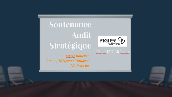 Soutenance Audit Stratégique by Lucas Boucher on Prezi