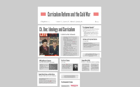 Curriculum Reform and the Cold War by Lauren Harris on Prezi