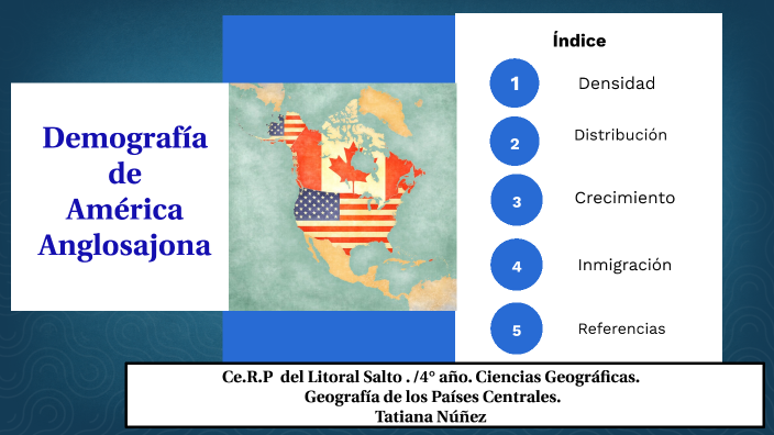 Demografía De América Anglosajona By Tatiana Nuñez On Prezi 6492