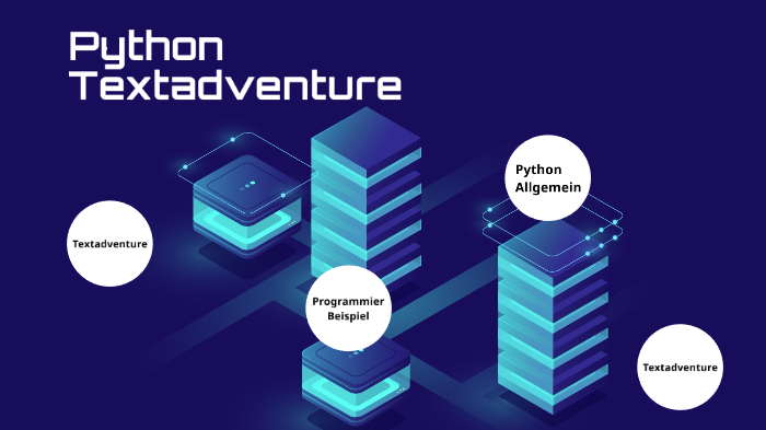 Python Textadventure by levi Brandt on Prezi