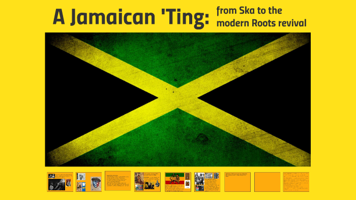 A Jamaican 'Ting: by Esther Zapata on Prezi