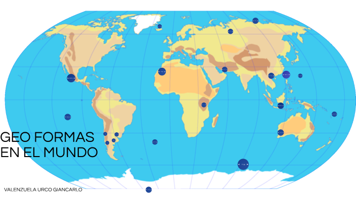 GEOFORMAS EN EL MUNDO by Gian Valenzuela on Prezi