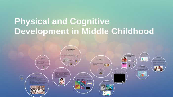 physical-and-cognitive-development-in-middle-childhood-by