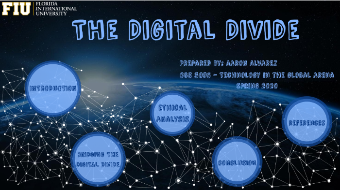 The Digital Divide by Aaron Alvarez on Prezi