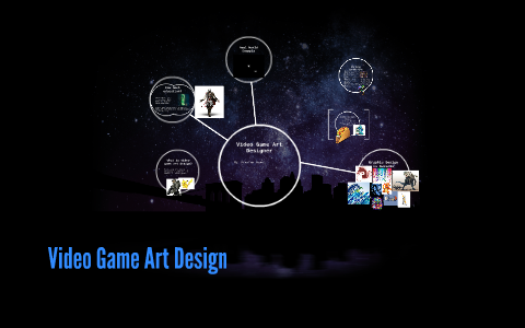 Preston Howe Video Game Art Designer by Preston Howe on Prezi