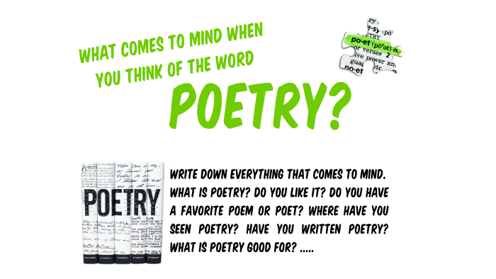 What comes to mind when you think of the word POETRY? by Dannielle ...