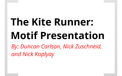 kite runner motif essay