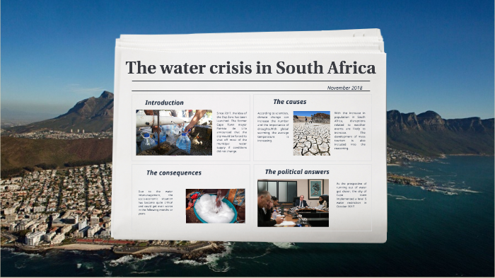 The water crisis in South Africa by Aurelie Paris on Prezi