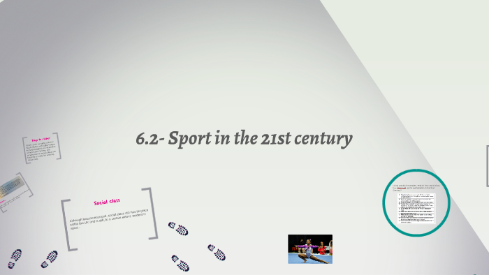 Sport in the 21st century by Robert Fretwell on Prezi