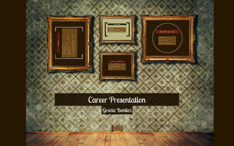 EDUC 1300 Career Presentation by Grecia Benitez on Prezi