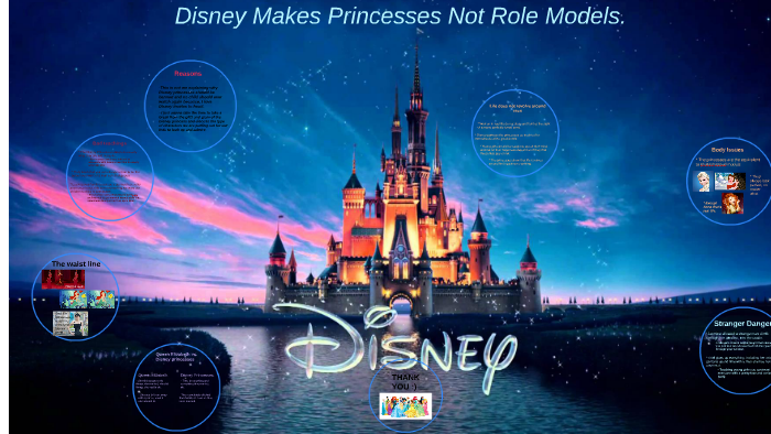 Princess Role Models Are Disney princesses role models? by Jared Alvarado on Prezi
