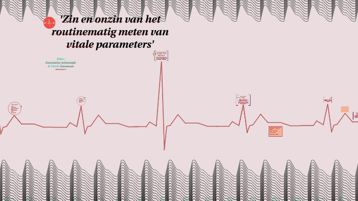 Routinematig meten van vitale parameters by on Prezi