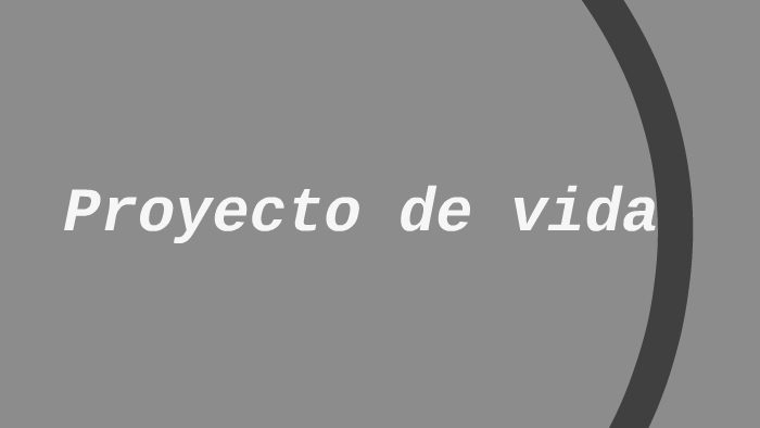 Mi proyecto de vida by Andres Felipe Martinez on Prezi