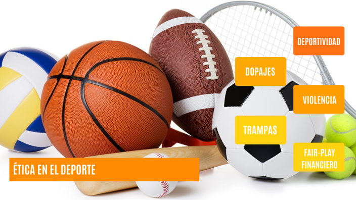 ETICA EN EL DEPORTE by ISABEL LÓPEZ BETRÁN on Prezi