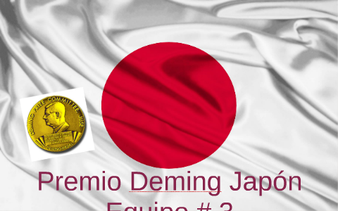 Premio Deming Japón by Marisol Cisneros Abundis