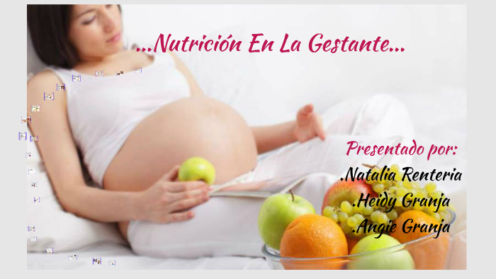 Nutrición En La Gestante By Daniela Granja 7117