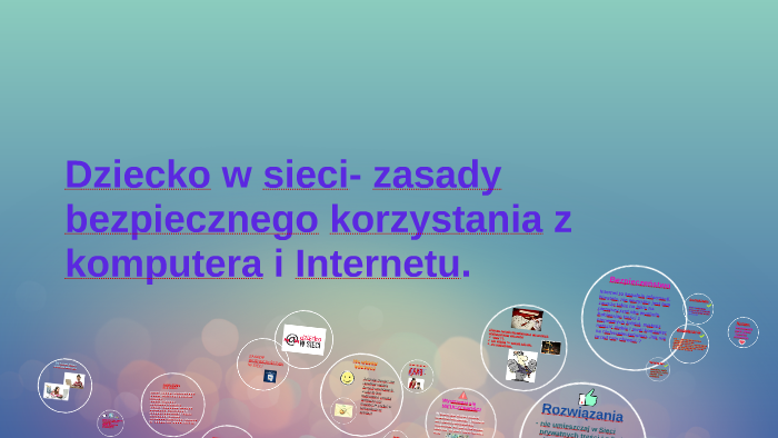 Zasady Korzystania Z Komputera Dziecko w sieci- zasady bezpiecznego korzystania z komputera by