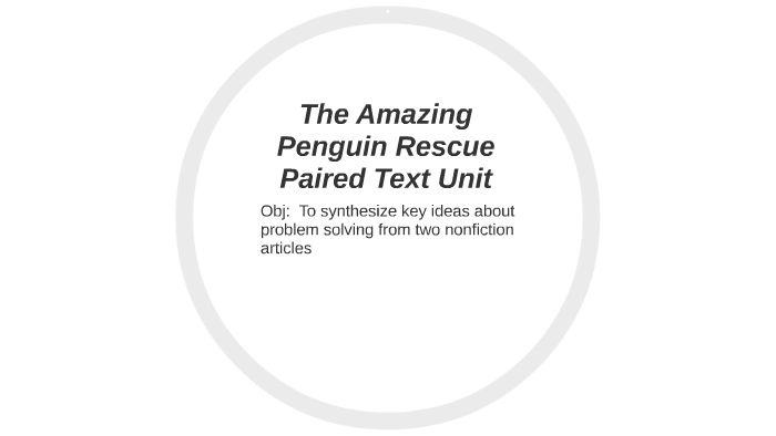 The Amazing Penguin Rescue - Narrative Nonfiction