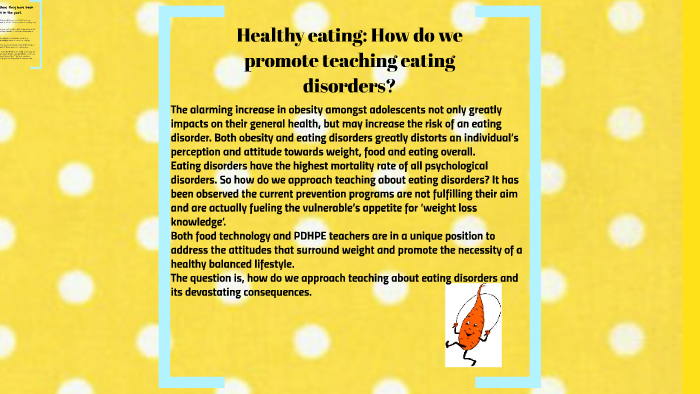 Healthy eating: How do we promote teaching eating disorders? by Rachael ...