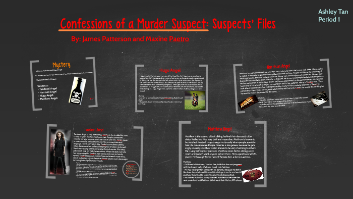 Confessions of a Murder Suspect by Ashley Tan on Prezi
