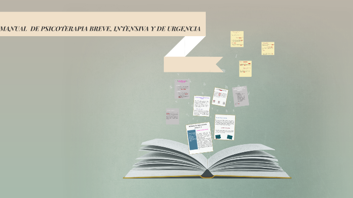 MANUAL DE PSICOTERAPIA BREVE, INTENSIVA Y DE URGENCIA by fernanda