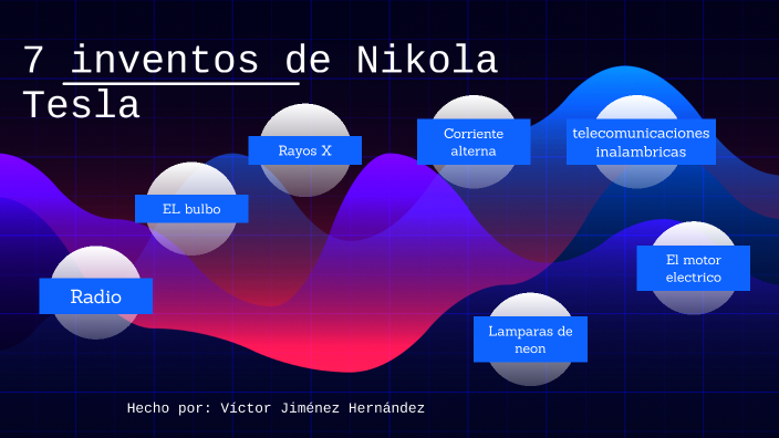Nikola Tesla by VICTOR JIMENEZ HERNANDEZ on Prezi