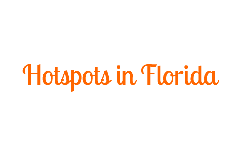 Hottest Florida Spots by Courtney Lanham on Prezi