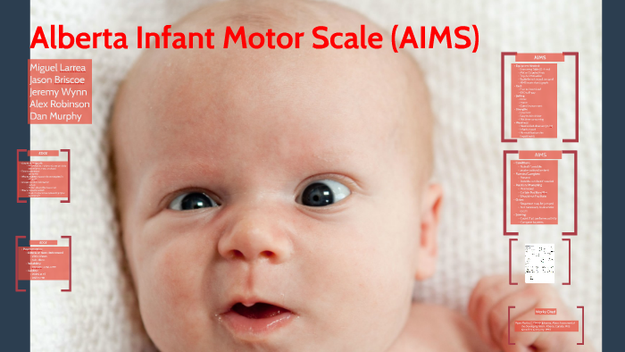 Alberta Infant Motor Scale AIMS By Miguel Larrea On Prezi