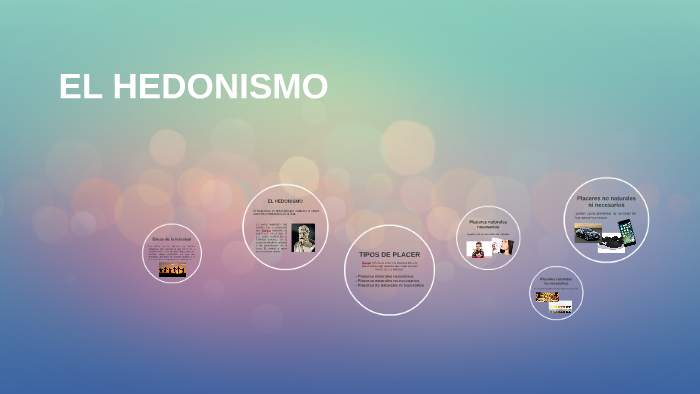 El Hedonismo By Paula Gg On Prezi 8499