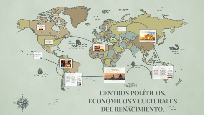 Centros Economicos Politicos Y Culturales Del Renacimiento