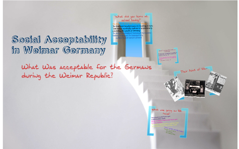 Weimar Republic: Society in the Weimar Republic by maria floros on Prezi