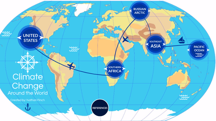 Climate Change Around the World by Nathan Finch on Prezi